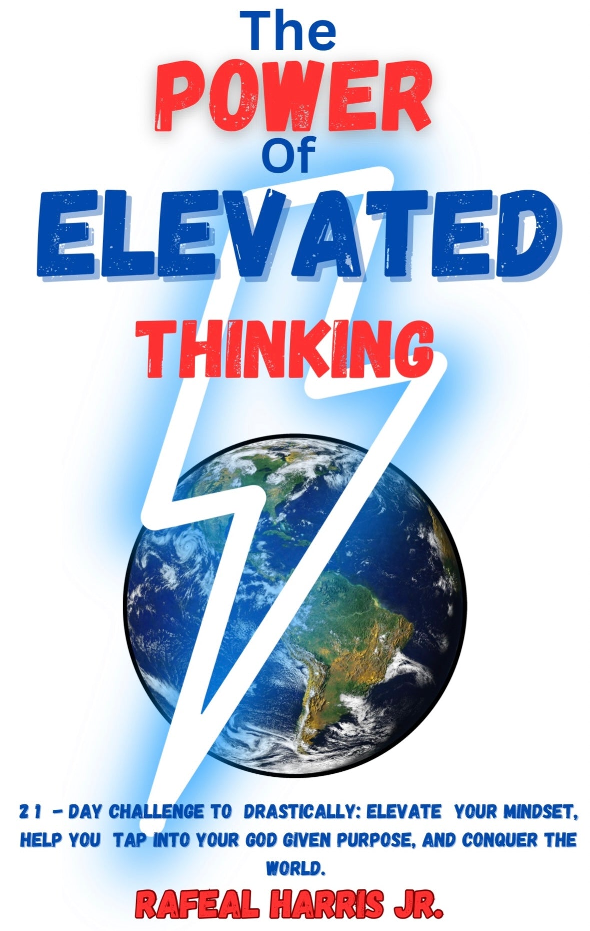 The POWER Of ELEVATED THINKING
